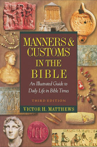 Cover of Manners & Customs in the Bible