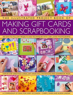 Book cover for Illustrated Project Book of Making Gift Cards and Scrapbooking