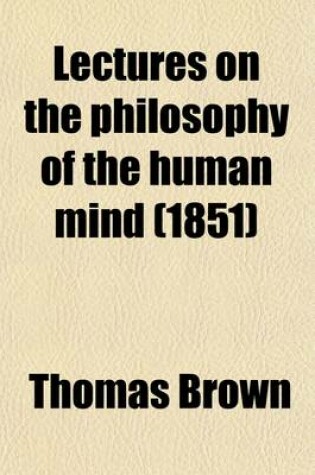 Cover of Lectures on the Philosophy of the Human Mind Volume 1-4