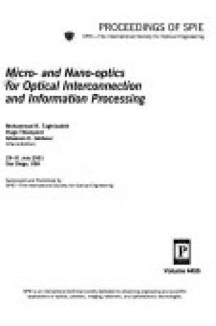 Cover of Micro- and Nano-Optics for Optical Interconnection and Information Processing