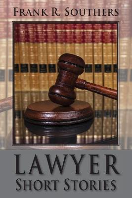 Book cover for Lawyer Short Stories