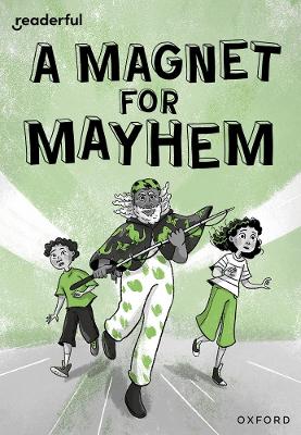 Book cover for Readerful Rise: Oxford Reading Level 11: A Magnet for Mayhem