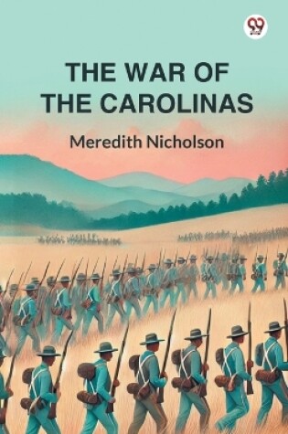 Cover of The War Of The Carolinas