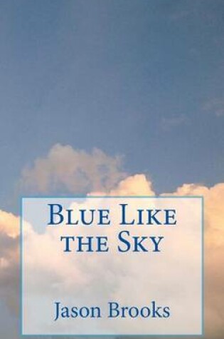 Cover of Blue Like the Sky