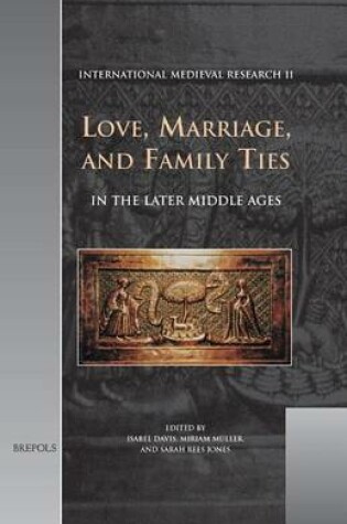 Cover of Love, Marriage and Family Ties