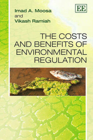 Cover of The Costs and Benefits of Environmental Regulation