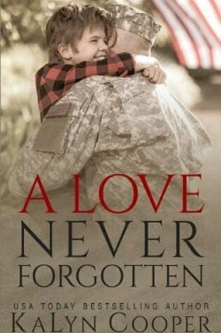 Cover of A Love Never Forgotten