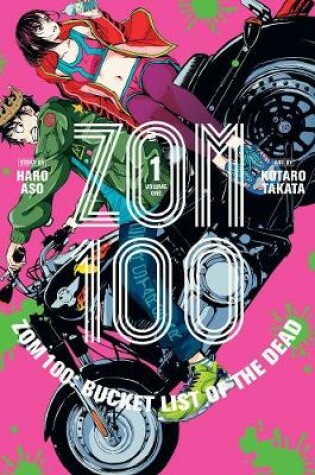 Cover of Zom 100: Bucket List of the Dead, Vol. 1