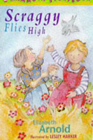 Cover of Scraggy Flies High