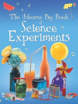 Book cover for The Usborne Big Book of Science Experiments