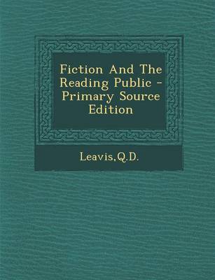 Book cover for Fiction and the Reading Public - Primary Source Edition