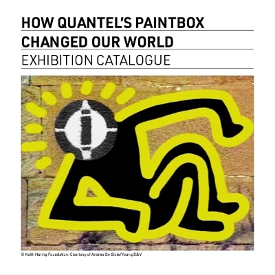 Book cover for How Quantel's Paintbox Changed Our World