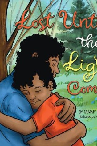 Cover of Lost Until the Light Comes