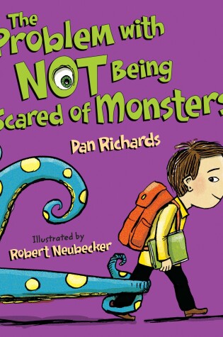 Cover of The Problem with Not Being Scared of Monsters