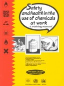 Book cover for Safety and Health in the Use of Chemicals at Work