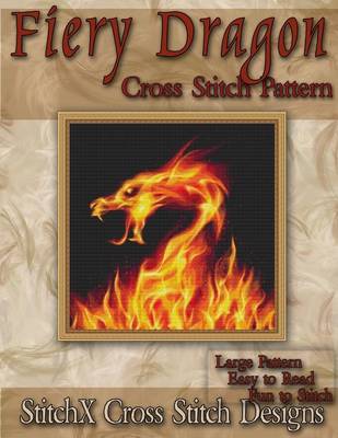 Book cover for Fiery Dragon Cross Stitch Pattern