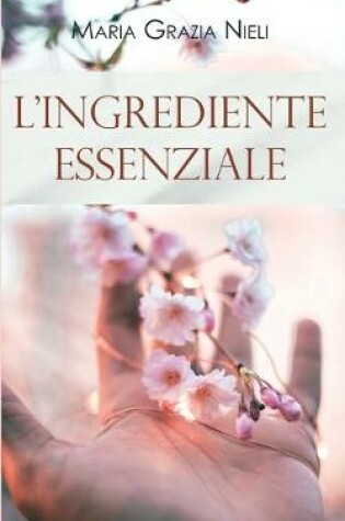 Cover of L'ingrediente essenziale
