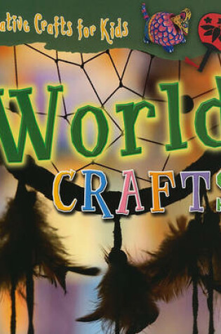 Cover of World Crafts