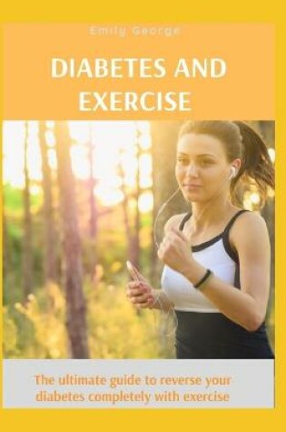 Cover of Diabetes and Exercise