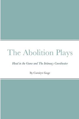 Book cover for The Abolition Plays