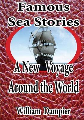 Book cover for Famous Sea Stories - A New Voyage Around the World.