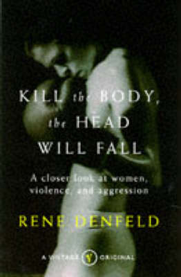 Book cover for Kill the Body, the Head Will Fall