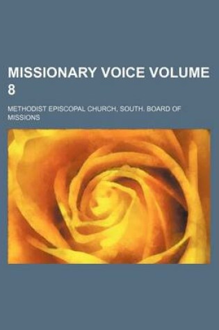 Cover of Missionary Voice Volume 8