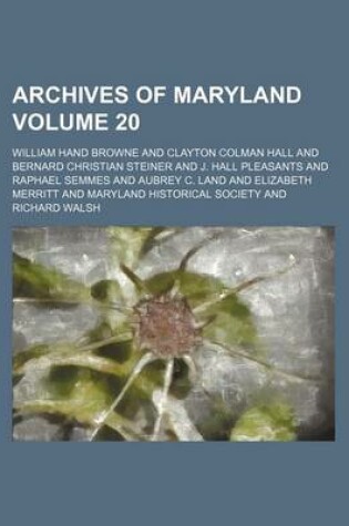 Cover of Archives of Maryland Volume 20