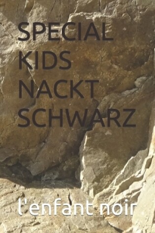 Cover of Special Kids Nackt Schwarz