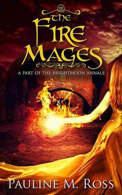 Book cover for The Fire Mages