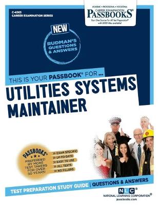 Book cover for Utilities Systems Maintainer (C-4363)