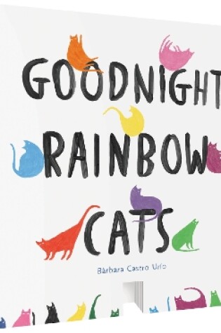 Cover of Goodnight, Rainbow Cats