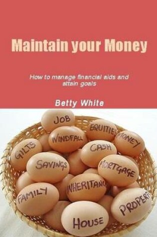 Cover of Maintain Your Money