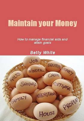 Book cover for Maintain Your Money