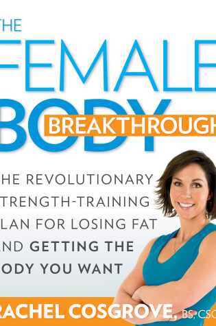 Cover of The Female Body Breakthrough