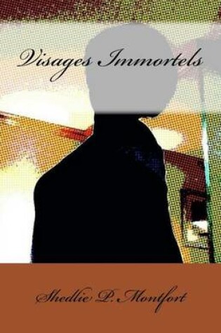 Cover of Visages Immortels
