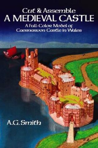 Cover of Cut & Assemble a Medieval Castle