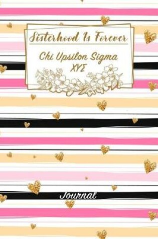 Cover of Sisterhood Is Forever Chi Upsilon Sigma