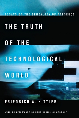 Book cover for The Truth of the Technological World