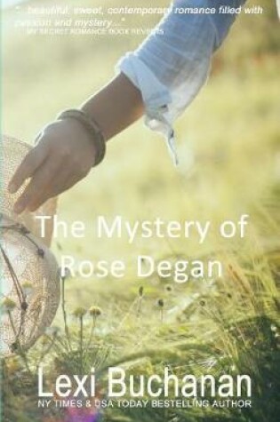 Cover of The Mystery of Rose Degan
