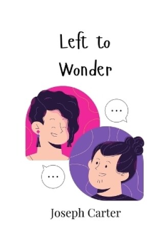 Cover of Left to Wonder