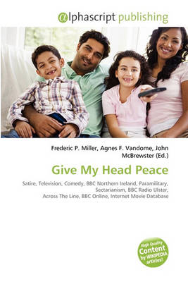 Book cover for Give My Head Peace