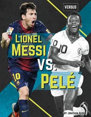 Book cover for Lionel Messi vs. Pelé
