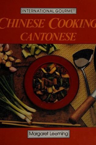 Cover of Chinese Cooking Cantonese