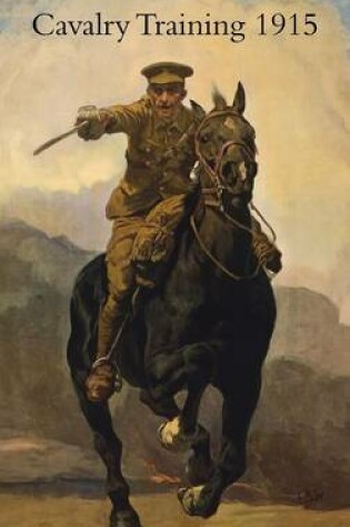 Cover of Cavalry Training 1912