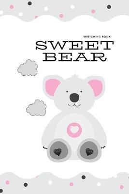 Book cover for Sweet Bear Sketching Book