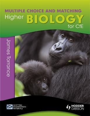 Book cover for Higher Biology for CfE: Multiple Choice and Matching