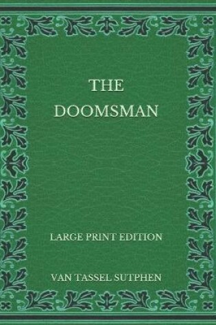 Cover of The Doomsman - Large Print Edition