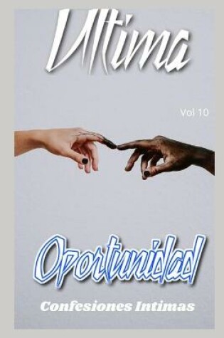 Cover of Última oportunidad (vol 10)