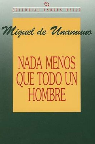 Cover of Nada Menos Que Todo un Hombre